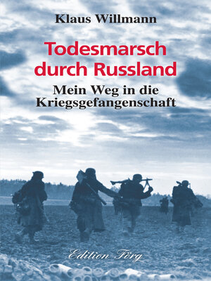 cover image of Todesmarsch durch Russland